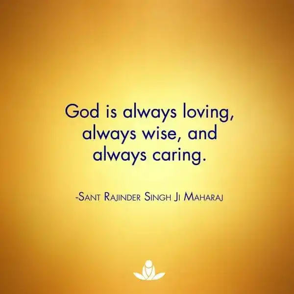 God is always loving, always wise, and always caring.