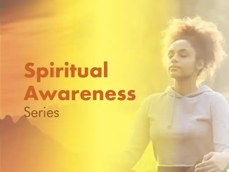 Spiritual Awareness Series webinar banner