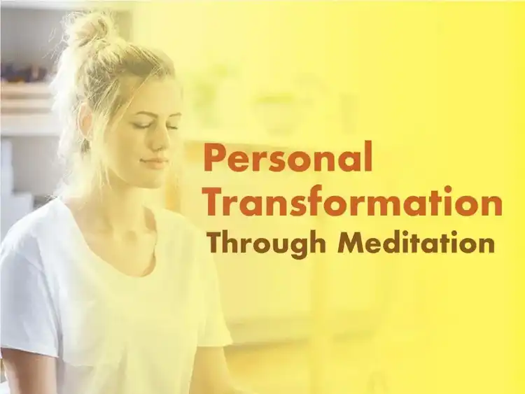 Personal Transformation Through Meditation workshop banner