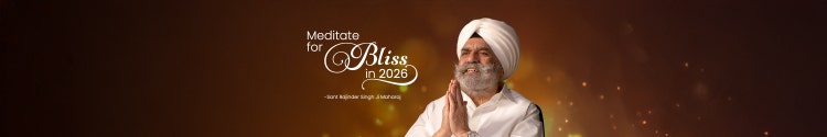 Meditate for Bliss in 2026 — Sant Rajinder Singh Ji Maharaj