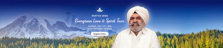 Seattle 2026 — Evergreen Love & Spirit Tour with Sant Rajinder Singh Ji Maharaj