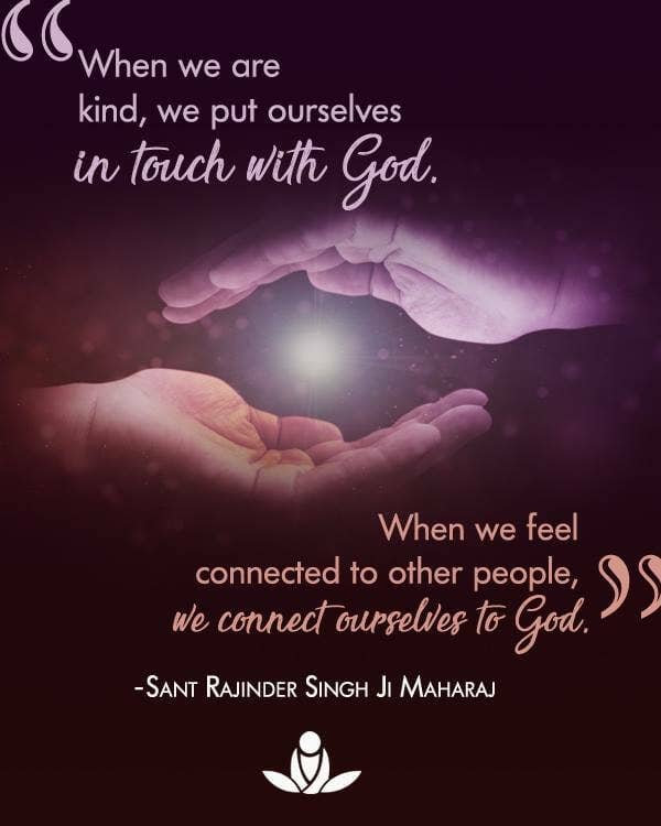 kindness-connectedness-Sant-Rajinder-Singh